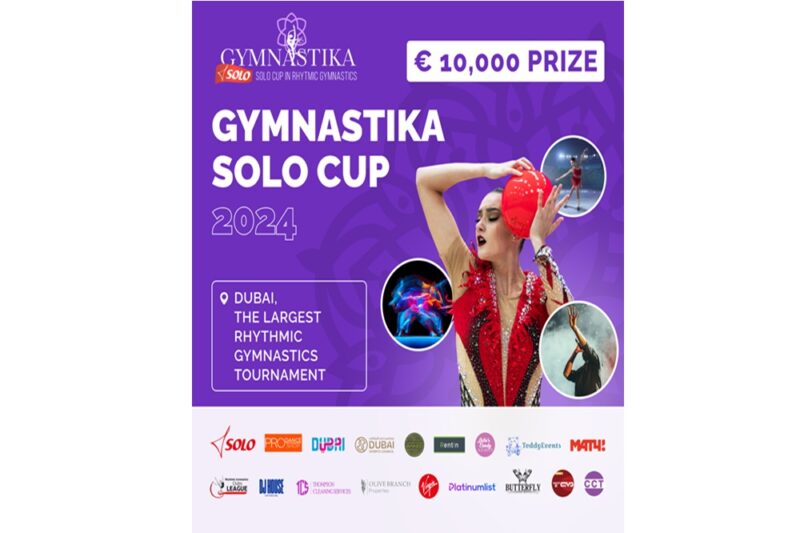 استضافة دبي لأكبر مسابقة دولية للجمباز الإيقاعي في بطولة GYMNASTIKA SOLO CUP 2024
